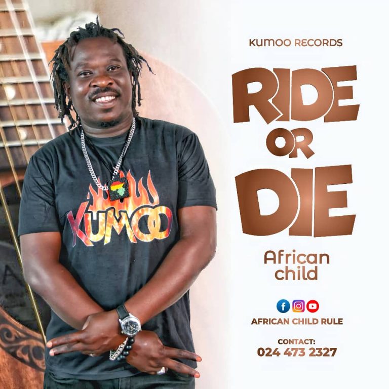 African Child – Ride Or Die