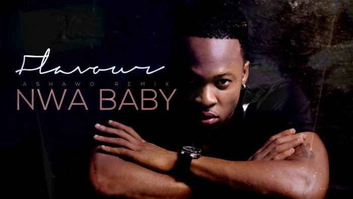 Flavour – Nwa Baby (Ashawo Remix)