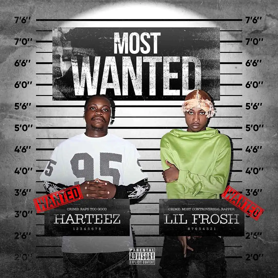 Harteez & Lil Frosh – Most Wanted (EP) ALBUM/EP Download