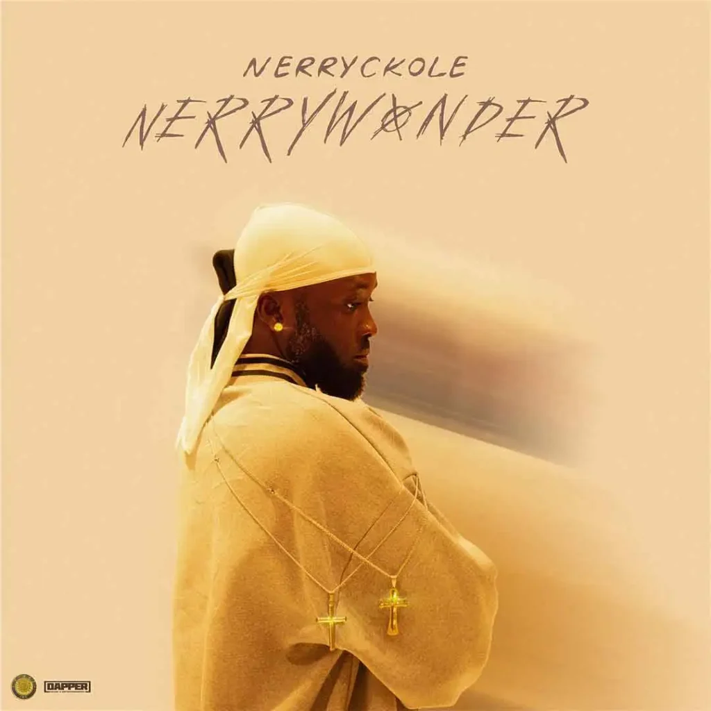 Nerryckole – Nerry Wonder (EP)