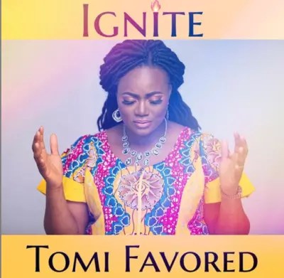 Tomi Favored – Ignite