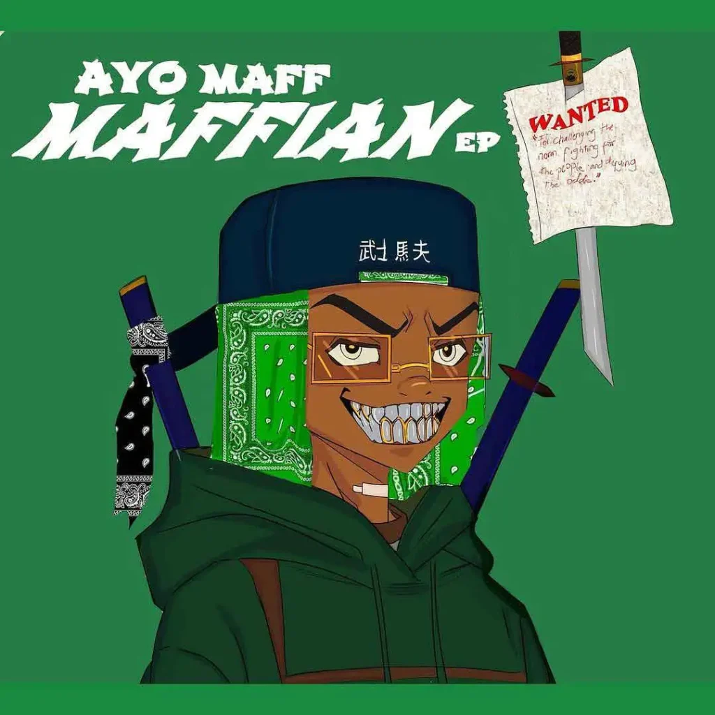 Maffian EP By Ayo Maff