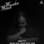 Heavy-K – Washa Wena Ft Mark Khoza, Sir Trill, Professor & Mpho Wav