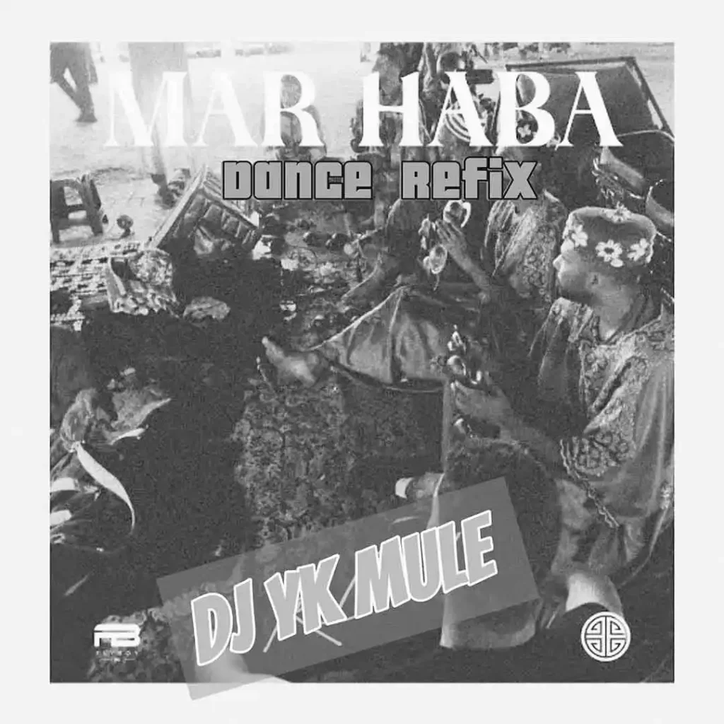 Dj Yk Mule – Marhaba Dance Refix