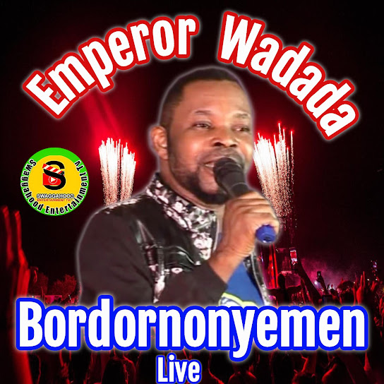 Emperor Wadada - Bordornonyemen