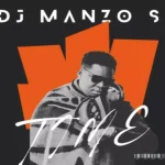 DJ MANZO SA – TIME